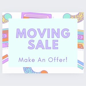 Moving! Everything Must Go! Make An Offer!